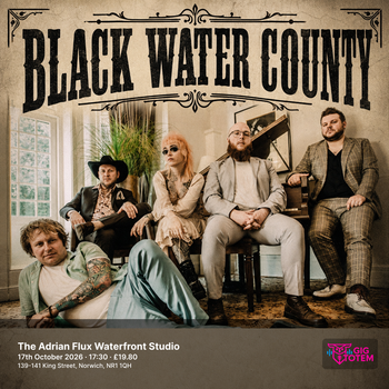 Black Water County at The Adrian Flux Waterfront Studio on 17 October 2026 gig poster