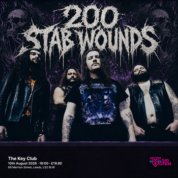 200 Stab Wounds Mutagenic Host at The Key Club on 10 August 2026 gig poster