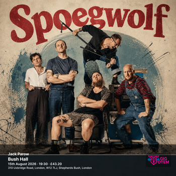 Spoegwolf + Jack Parow Jack Parow, Spoegwolf at Bush Hall on 15 August 2026 gig poster