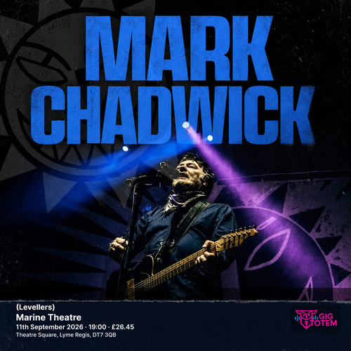 Mark Chadwick (Levellers) Mark Chadwick at Marine Theatre on 11 September 2026 gig poster