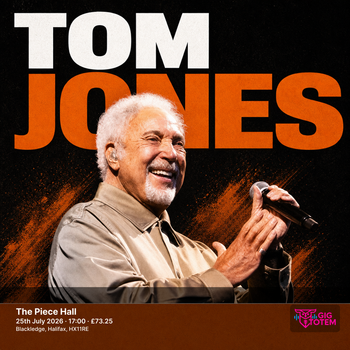 Tom Jones at The Piece Hall on 25 July 2026 gig poster