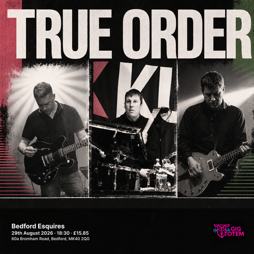 True Order at Esquires on 29 August 2026 gig poster