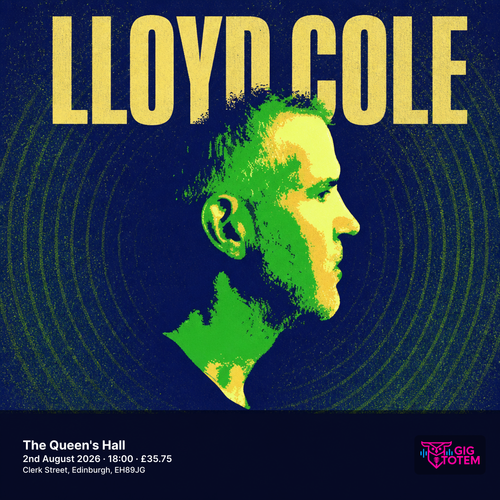 Lloyd Cole at The Queen's Hall on 2 August 2026 gig poster