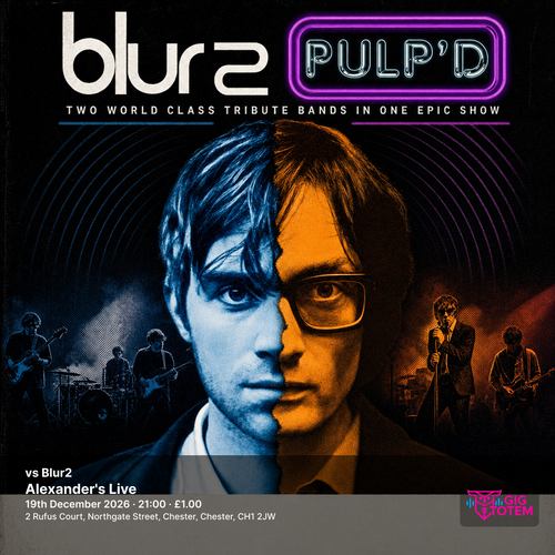 Pulp'd vs Blur2 Blur2, Pulp'd at Alexander's Live on 19 December 2026 gig poster