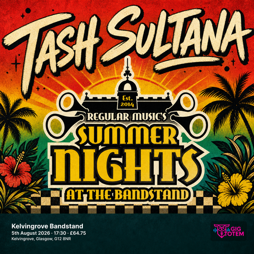 Tash Sultana at Kelvingrove Bandstand on 5 August 2026 gig poster