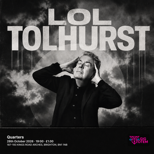 Lol Tolhurst Guest Evi Vine at Quarters on 28 October 2026 gig poster