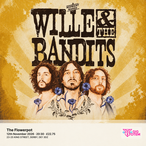 Wille and the Bandits at The Flowerpot on 12 November 2026 gig poster