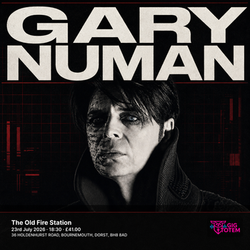 Gary Numan at The Old Fire Station on 23 July 2026 gig poster