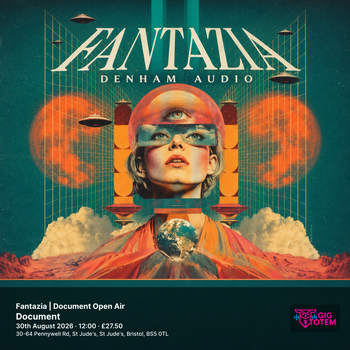 Fantazia | Document Open Air Altern 8, Denham Audio at Document on 30 August 2026 gig poster