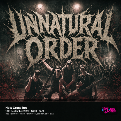 UNNATURAL ORDER - MODES BURN THE CROWN, Unnatural Order, Soldiers of Rage, Modes at NEW CROSS INN on 13 September 2026 gig poster