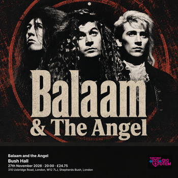 Balaam and the Angel Balaam & The Angel at Bush Hall on 27 November 2026 gig poster