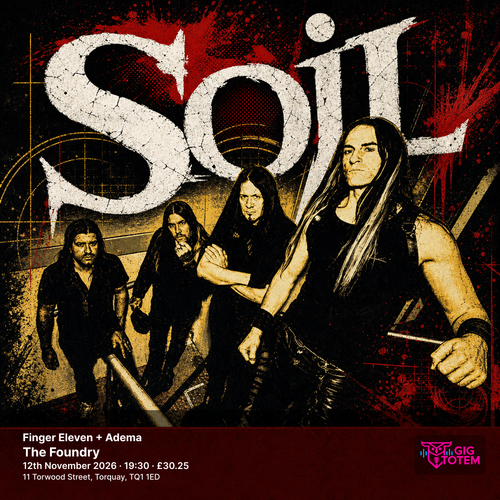 Soil + Finger Eleven + Adema SOiL, Finger Eleven at The Foundry on 12 November 2026 gig poster