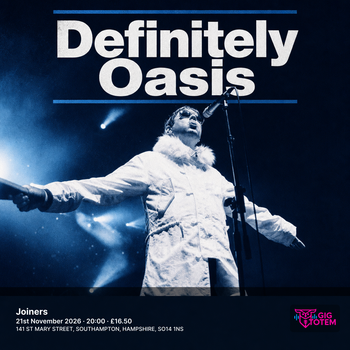 DEFINITELY OASIS at Joiners on 21 November 2026 gig poster