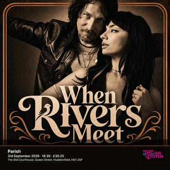 When Rivers Meet at Parish on 3 September 2026 gig poster