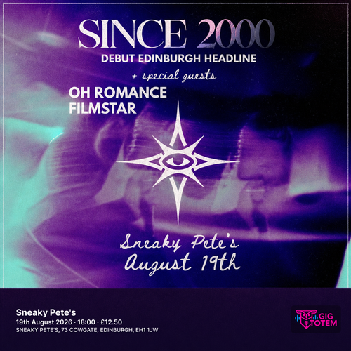 Since 2000 S i N c E 2 0 0 0 at Sneaky Pete's on 19 August 2026 gig poster