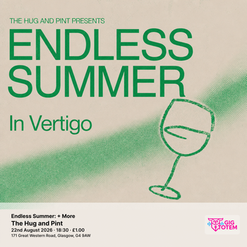 Endless Summer: In Vertigo + More Too Red, In Vertigo at The Hug and Pint on 22 August 2026 gig poster