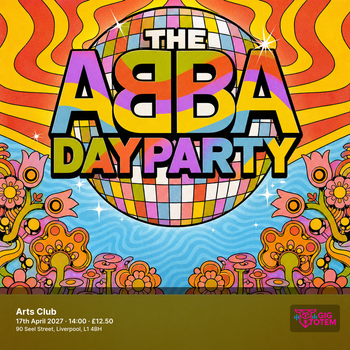 THE ABBA DAY PARTY at Arts Club on 17 April 2027 gig poster