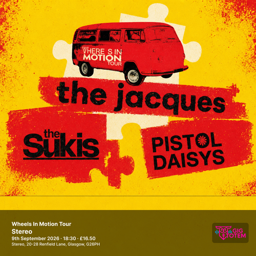 Wheels In Motion Tour Jacques, The Sukis at Stereo on 9 September 2026 gig poster