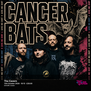 Cancer Bats Ignite at Cavern on 15 October 2026 gig poster
