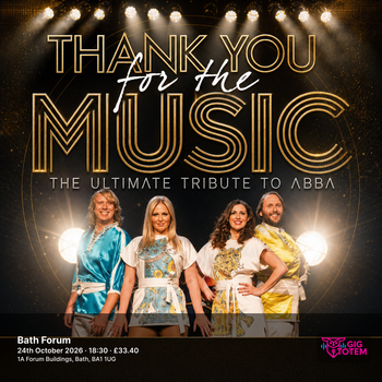 Thank You For The Music at Bath Forum on 24 October 2026 gig poster