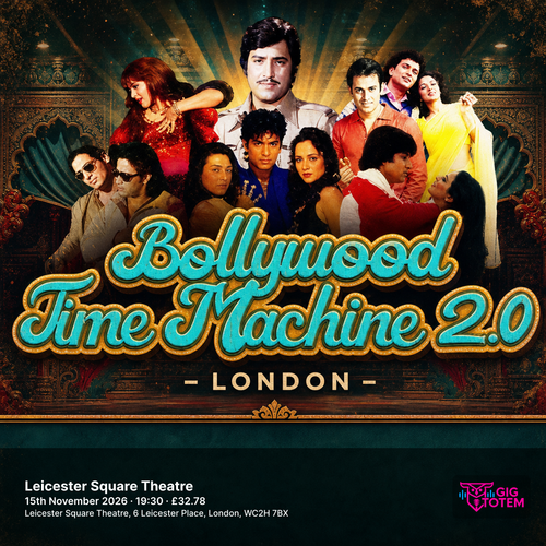 Bollywood Time Machine 2.0 - London at Leicester Square Theatre on 15 November 2026 gig poster