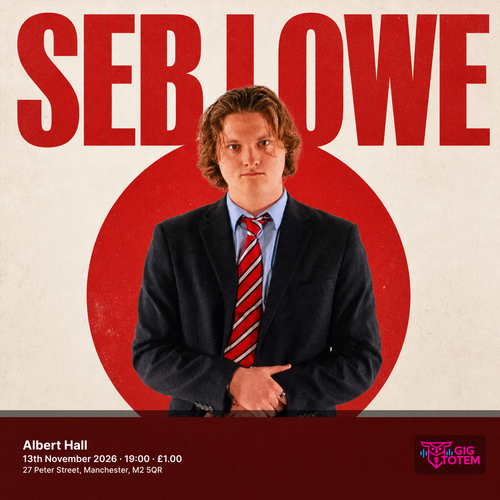 Seb Lowe at Albert Hall on 13 November 2026 gig poster
