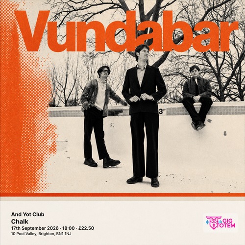Vundabar And Yot Club Vundabar, Yot Club at Chalk on 17 September 2026 gig poster