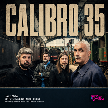 Calibro 35 L.A. at Jazz Cafe on 4 November 2026 gig poster