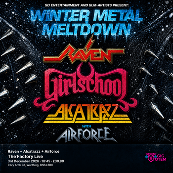 Girlschool + Raven + Alcatrazz + Airforce Girlschool, Alcatrazz at The Factory Live on 3 December 2026 gig poster