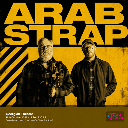 Arab Strap at The Georgian Theatre on 16 October 2026 gig poster