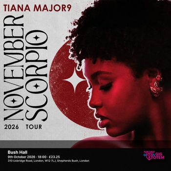 Tiana Major9 at Bush Hall on 9 October 2026 gig poster