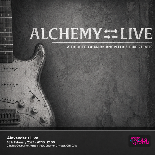 Alchemy Live - Tribute to Dire Straits at Alexander's Live on 18 February 2027 gig poster