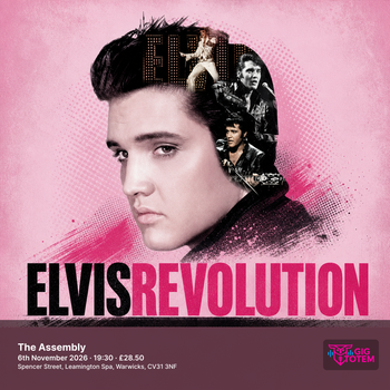 ELVIS REVOLUTION at The Assembly on 6 November 2026 gig poster