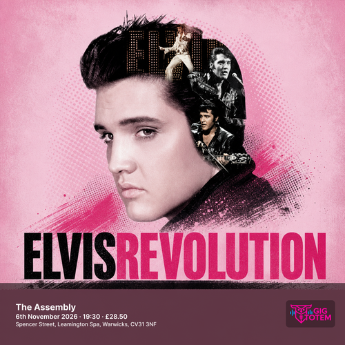 ELVIS REVOLUTION at The Assembly on 6 November 2026 gig poster