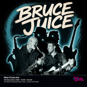 Bruce Juice at New Cross Inn on 5 December 2026 gig poster