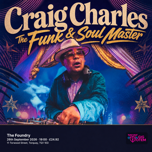 Craig Charles The Funk & Soul Master at The Foundry on 26 September 2026 gig poster