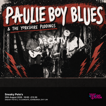 Paulie Boy Blues at Sneaky Pete's on 26 August 2026 gig poster