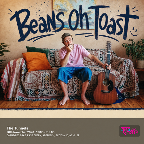 Beans On Toast at The Tunnels on 28 November 2026 gig poster