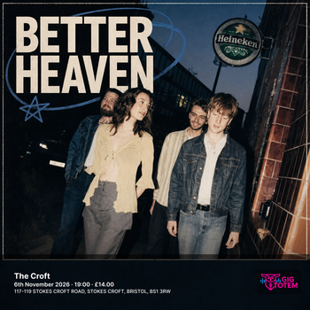 Better Heaven at The Croft on 6 November 2026 gig poster