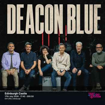 Deacon Blue at Edinburgh Castle on 17 July 2026 gig poster