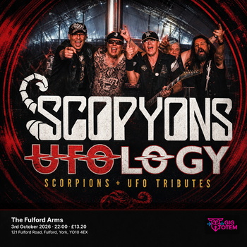 Scopyons + UFOlogy (Scorpions + UFO Tributes) at The Fulford Arms on 3 October 2026 gig poster