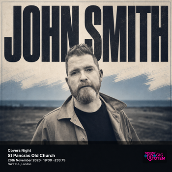 John Smith - Covers Night John Smith at St Pancras Old Church on 26 November 2026 gig poster