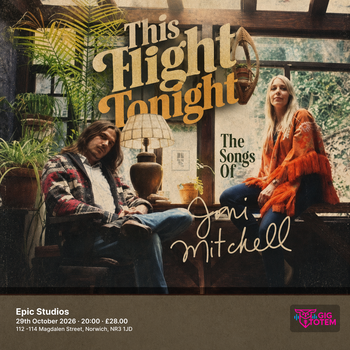 This Flight Tonight - The Songs Of Joni Mitchell at Epic Studios on 29 October 2026 gig poster